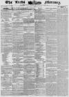 Leeds Mercury Thursday 23 October 1856 Page 1