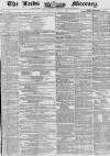 Leeds Mercury Saturday 15 November 1856 Page 1