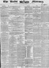 Leeds Mercury Tuesday 23 December 1856 Page 1