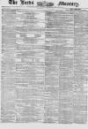 Leeds Mercury Saturday 18 April 1857 Page 1