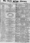 Leeds Mercury Saturday 20 June 1857 Page 1