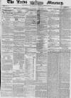 Leeds Mercury Thursday 25 June 1857 Page 1