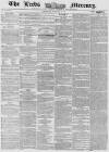 Leeds Mercury Thursday 15 October 1857 Page 1