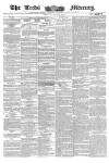Leeds Mercury Thursday 14 January 1858 Page 1