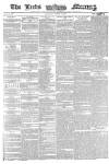Leeds Mercury Thursday 11 March 1858 Page 1