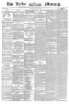 Leeds Mercury Thursday 10 June 1858 Page 1