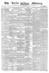 Leeds Mercury Tuesday 15 June 1858 Page 1