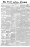 Leeds Mercury Thursday 01 July 1858 Page 1