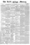 Leeds Mercury Thursday 08 July 1858 Page 1