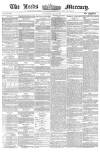 Leeds Mercury Thursday 15 July 1858 Page 1
