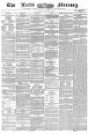 Leeds Mercury Thursday 26 August 1858 Page 1