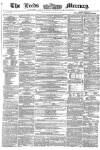 Leeds Mercury Saturday 28 August 1858 Page 1