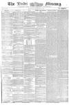 Leeds Mercury Thursday 16 September 1858 Page 1