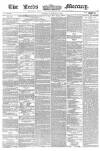 Leeds Mercury Tuesday 16 November 1858 Page 1