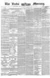 Leeds Mercury Tuesday 30 November 1858 Page 1