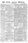 Leeds Mercury Saturday 11 December 1858 Page 1