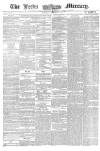 Leeds Mercury Tuesday 14 December 1858 Page 1