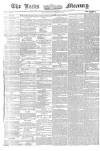 Leeds Mercury Thursday 30 December 1858 Page 1