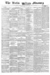Leeds Mercury Tuesday 25 January 1859 Page 1