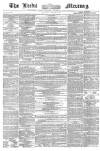 Leeds Mercury Saturday 12 March 1859 Page 1