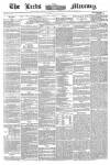 Leeds Mercury Tuesday 12 July 1859 Page 1