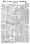 Leeds Mercury Thursday 26 January 1860 Page 1