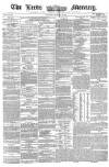 Leeds Mercury Tuesday 28 February 1860 Page 1