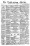 Leeds Mercury Saturday 03 March 1860 Page 1