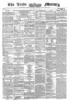 Leeds Mercury Tuesday 15 May 1860 Page 1