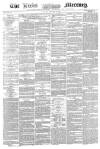 Leeds Mercury Tuesday 23 October 1860 Page 1