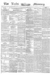 Leeds Mercury Tuesday 20 August 1861 Page 1