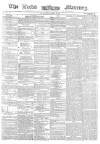 Leeds Mercury Thursday 22 August 1861 Page 1