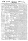 Leeds Mercury Wednesday 23 October 1861 Page 1