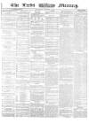 Leeds Mercury Wednesday 04 December 1861 Page 1