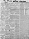 Leeds Mercury Wednesday 08 January 1862 Page 1