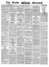 Leeds Mercury Thursday 01 May 1862 Page 1
