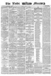 Leeds Mercury Monday 09 March 1863 Page 1