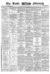 Leeds Mercury Tuesday 22 September 1863 Page 1