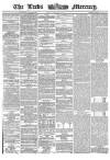 Leeds Mercury Friday 23 October 1863 Page 1