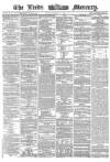 Leeds Mercury Monday 26 October 1863 Page 1