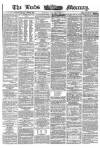 Leeds Mercury Saturday 02 January 1864 Page 1