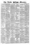 Leeds Mercury Wednesday 06 January 1864 Page 1