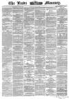 Leeds Mercury Monday 16 May 1864 Page 1