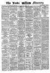 Leeds Mercury Saturday 09 July 1864 Page 1