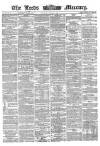 Leeds Mercury Monday 08 August 1864 Page 1