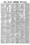 Leeds Mercury Saturday 31 December 1864 Page 1