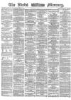 Leeds Mercury Tuesday 09 May 1865 Page 1
