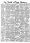 Leeds Mercury Saturday 13 May 1865 Page 1