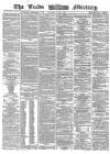 Leeds Mercury Saturday 01 July 1865 Page 1