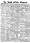 Leeds Mercury Tuesday 05 September 1865 Page 1